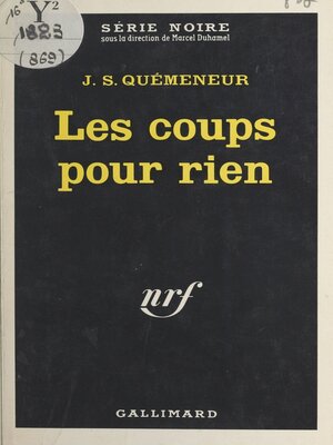 cover image of Les coups pour rien